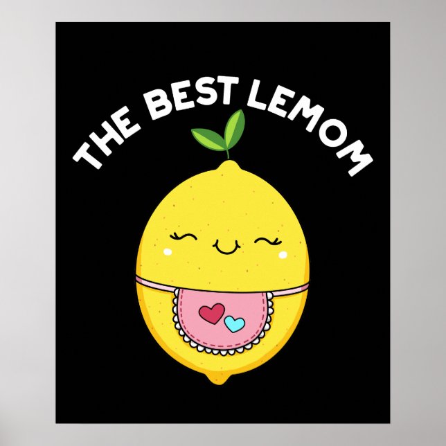 Poster O Melhor Lemom Funny Lemon Pun Dark BG (Frente)