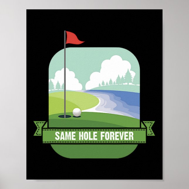 Poster O Mesmo Buraco Para A Festa Engraçada De Golfe Ant (Frente)