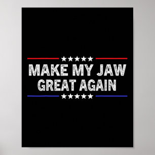 Poster O meu Excelente de mandíbula de novo - Engraçado R