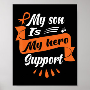 Poster O Meu Filho É O Meu Herói Apoiante Leukemia Cancer
