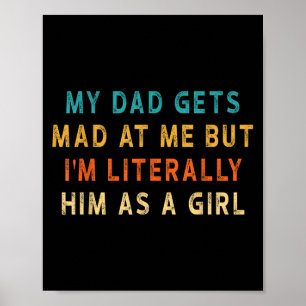 Poster O Meu Pai Enlouquece-Me Mas Eu Literalmente O Sou