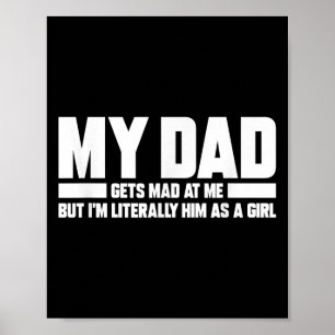 Poster O Meu Pai Enlouquece-Me Mas Eu Literalmente O Sou