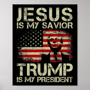 Poster O Meu Salvador Trump É O Meu Presidente Trump 2024