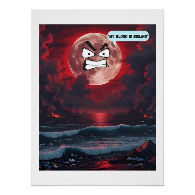 Póster O Meu Sangue Está A Ferver - Se A Lua Pudesse Fala (Frente)