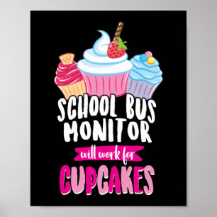 Poster O Monitor De Ônibus Escolar Funcionará Para Cupcak