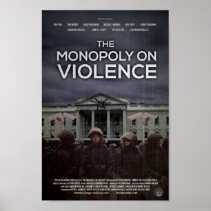 poster "O Monopólio Sobre Violência"