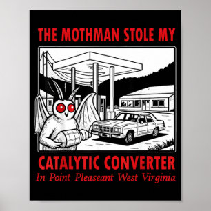 Poster O Mothman Roubou o Conversor Catalítico Retro Engr