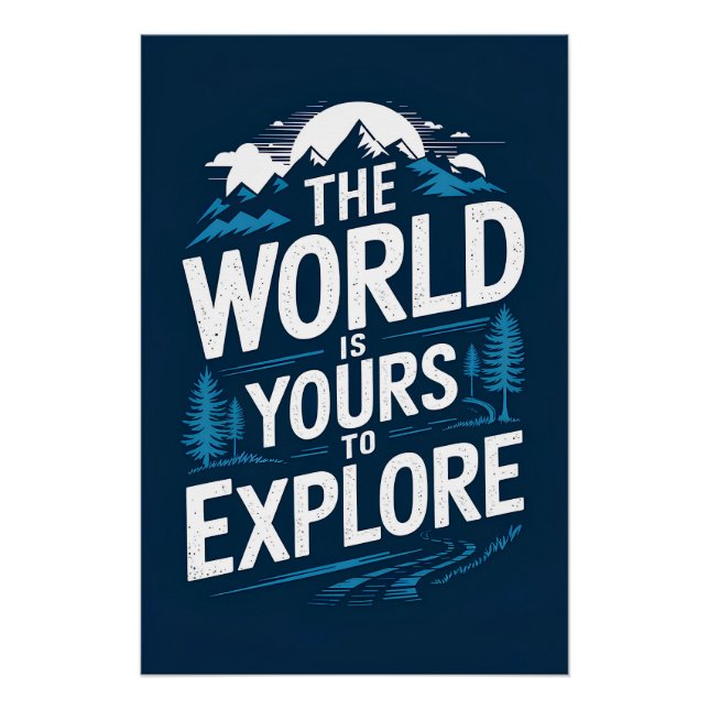 Póster O mundo é seu para explorar (Frente)
