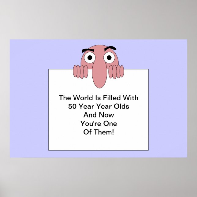 Poster O mundo está cheio de Velhos de<Your Age>anos (Frente)