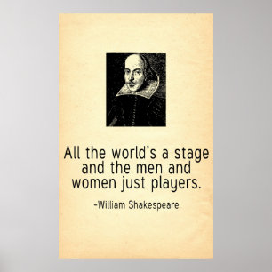 Póster O mundo inteiro é uma citação de William Shakespea
