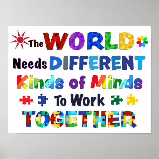 Poster O MUNDO precisa de diferentes tipos de mentes (Frente)
