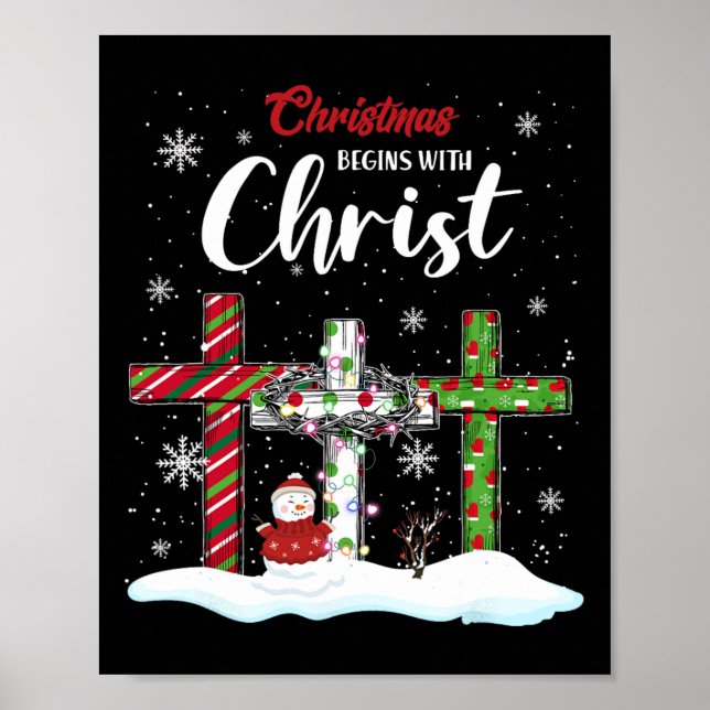 Poster O Natal Começa Com O Cristo Snowman Christian Cro (Frente)