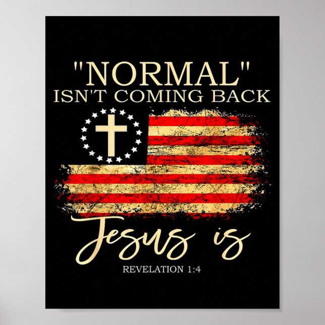 Poster O Normal Não Está Voltando Jesus É Revelação  (Frente)