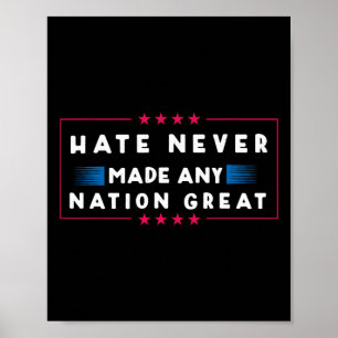 Poster O Odio Nunca Fez Nenhum Excelente Nação