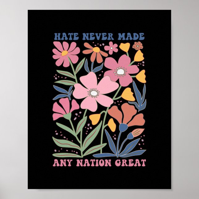Poster O ódio nunca tornou nenhuma nação grande  (Frente)