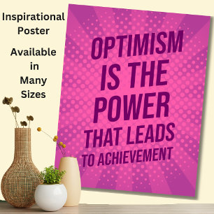 Poster O otimismo é o poder - inspiração motivacional