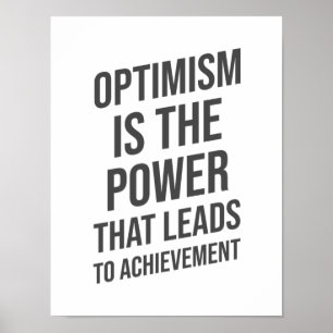 Poster O otimismo é o poder - inspiração motivacional