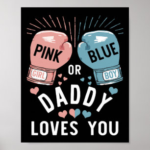 Poster O Pai Rosa Ou Azul Te Ama A Fazer Uma Revelação De