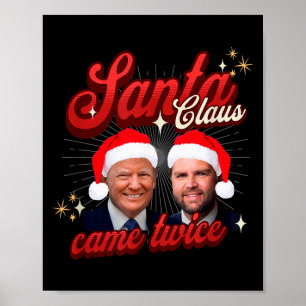Poster O Papai Noel Veio Duas Vezes Natal Divertido E Tra