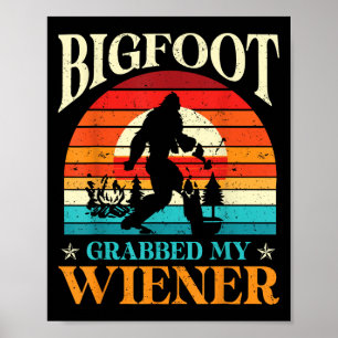 Poster O Pé Grande Pegou Os Meus Homens De Piada Engraçad