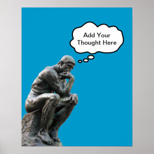 Póster O Pensador de Rodin - Adicione Seu Pensamento Pers