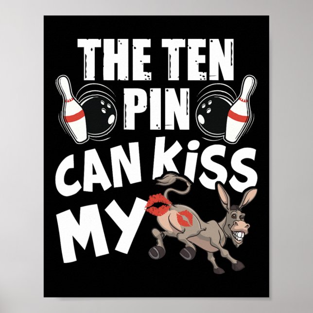 Poster O Pin de Dez Pode Beijar Meu - Burro Engraçado - B (Frente)