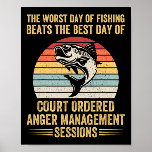 Poster O Pior Dia Da Pesca É O Melhor Dia Da Cou