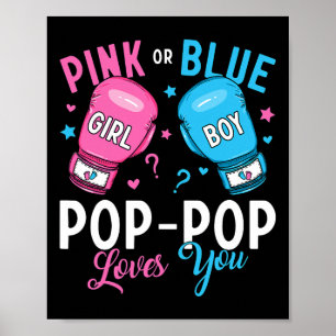 Poster O Pop-pop Azul Ou Cor Rosa Te Ama A Ver O Gênero