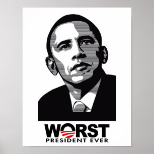 Póster O presidente o mais mau Nunca de Barack Obama