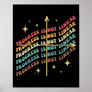 Poster O Progresso Não É Linear Sped Motivação Insraciona