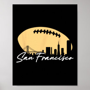 Poster O Quadro De Futebol Da Sua Cidade, San Fran