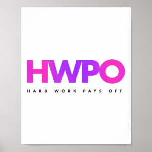 Poster O Quão Bem o Trabalho Duro Compensa Motivação Past