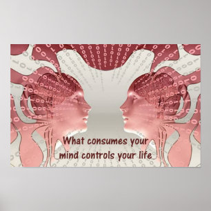 Poster O que consome sua mente controla sua vida