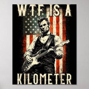 Poster O Que É Um Quilômetro Divertido Patriótico 4 De Ju