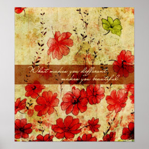 Póster O que faz você diferente fá-lo bonito