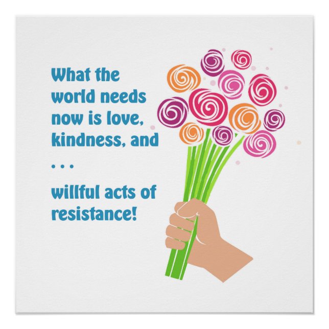 Póster O que o mundo precisa agora (Frente)