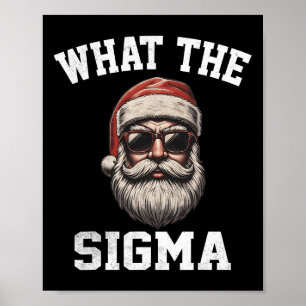 Poster O Que O Sigma Papai noel O Memo De Natal Engraçado