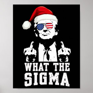 Poster O Que O Sigma Trump Papai noel Um Memória De Natal