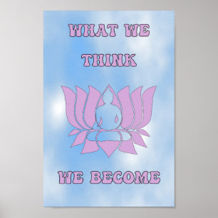 Poster O Que Pensamos Que Nos Tornamos