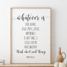 Poster O Que Quer Que Seja Verdadeiro Nobre Certo, Philip