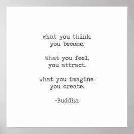 Poster O Que Você Acha Que Se Tornou Uma Citação Buda?