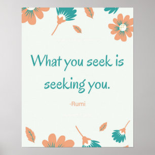 Poster O Que Você Busca Citação Rumi