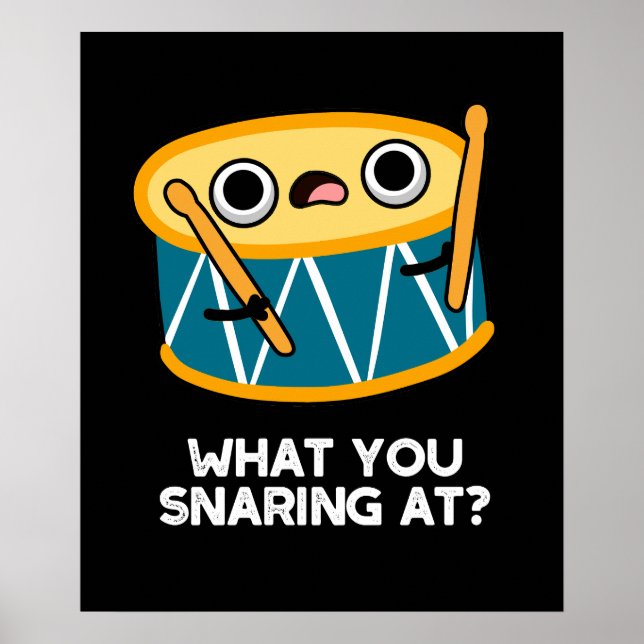 Poster O Que Você Cheira No Engraçado Drummer Drum Pun Da (Frente)