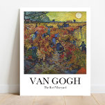 Poster O Red Vineyard de Vincent van Gogh<br><div class="desc">Este poster apresenta uma reprodução de alta qualidade da pintura paisagística de Vincent van Gogh, de 1888, intitulada O Vineyard vermelho. A pintura mostra uma vista de um vinhedo perto de Arles, onde Van Gogh viveu por um ano. A pintura captura as cores quentes das vinhas autóctones e do céu...</div>