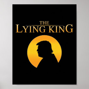 Poster O Rei Mentiroso 8647 Resistir Presidente Trump Fel