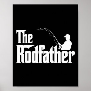 Poster O Rodfather Humor de Pai de Pesca Divertido