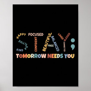 Poster O Semicolon Amanhã Precisa Do Seu Awarene Para A S