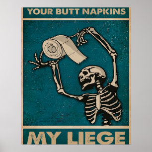 Poster O seu bumbum guarda o meu legado - Home Decor Wall