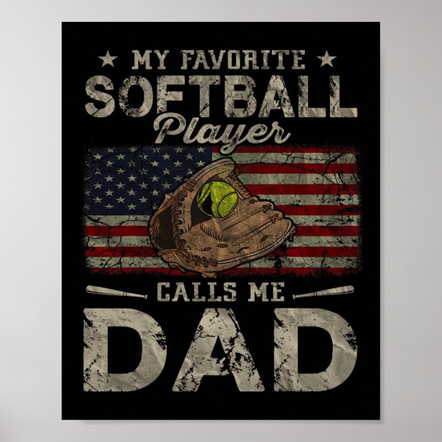 Poster O Sofball Player Favorito Me Chama Dia de os pais  (Frente)