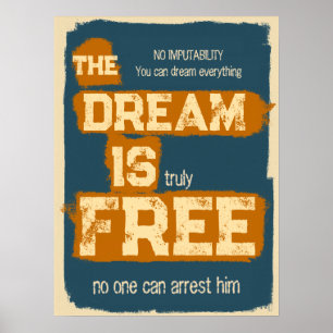 Poster O Sonho é Grátis, Citação Motivacional